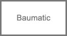 Baumatic